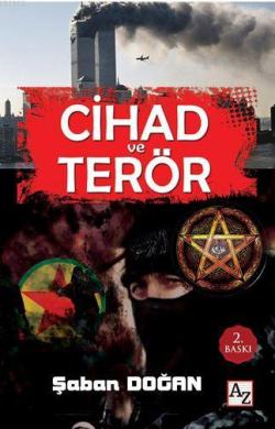 Cihad ve Terör - Şaban Doğan | Yeni ve İkinci El Ucuz Kitabın Adresi