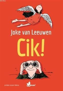 Cik! - Joke van Leeuwen | Yeni ve İkinci El Ucuz Kitabın Adresi