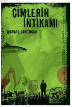 Çimlerin İntikamı - Richard Brautigan | Yeni ve İkinci El Ucuz Kitabın