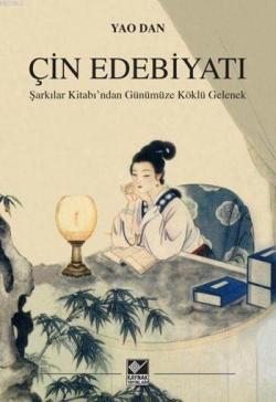 Çin Edebiyatı - Yao Dan | Yeni ve İkinci El Ucuz Kitabın Adresi