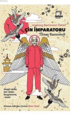 Çin İmparatoru - Tilman Rammstedt | Yeni ve İkinci El Ucuz Kitabın Adr