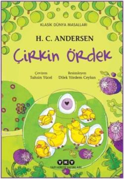 Çirkin Ördek (6-9 Yaş) - Hans Christian Andersen | Yeni ve İkinci El U