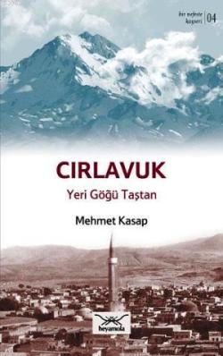Cırlavuk Yeri Göğü Taştan - Mehmet Kasap | Yeni ve İkinci El Ucuz Kita