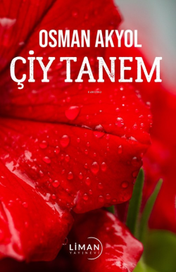 Çiy Tanem - Osman Akyol | Yeni ve İkinci El Ucuz Kitabın Adresi