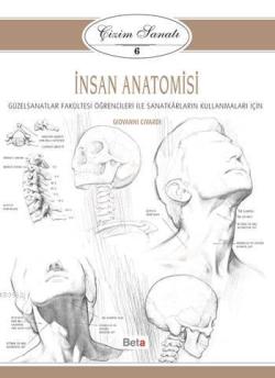 Çizim Sanatı 6 - İnsan Anatomisi - Giovanni Civardi- | Yeni ve İkinci 