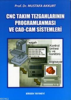 CNC Takım Tezgâhları ve CAD-CAM Sistem