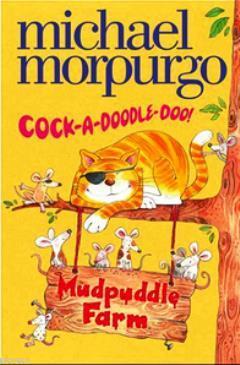 Cock-A-Doodle-Do (Mudpuddle Farm) - Michael Morpurgo | Yeni ve İkinci 