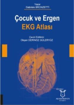 Çocuk ve Ergen EKG Atlası