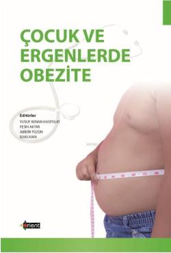 Çocuk ve Ergenlerde Obezite - Kolektif | Yeni ve İkinci El Ucuz Kitabı