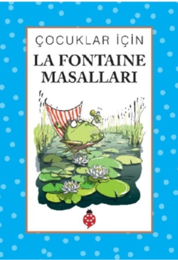 Çocuklar İçin La Fontaine Masalları - İbrahim Halil Temel | Yeni ve İk
