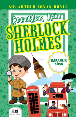 Çocuklar İçin Sherlock Holmes;Karanlık Köşk