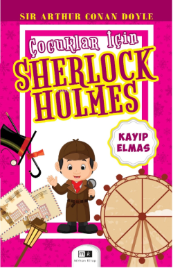 Çocuklar İçin Sherlock Holmes;Kayıp Elmas