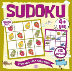 Çocuklar İçin Sudoku - Kes Yapıştır (4+ Yaş) - Kolektif | Yeni ve İkin