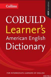 Collins Cobuild Learner's American English Dictionary - Kolektif | Yen