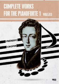 Complete Works For The Pianoforte 1;Waltzes