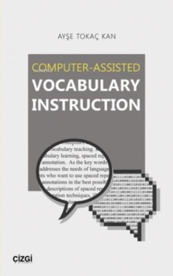 Computer - Assisted Vocabulary Instruction