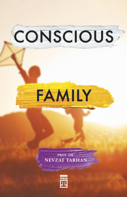 Conscious Family (Bilinçli Aile Olmak) (İngilizce) - Nevzat Tarhan | Y