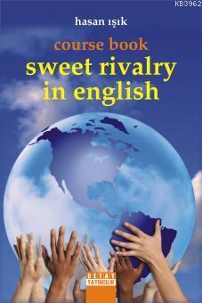 Course Book Sweet Rivalry In English - Hasan Işık | Yeni ve İkinci El 