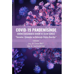 COVID-19 Pandemisinde Birinci Basamakta Bakım ve İzlem Süreci - Emine 