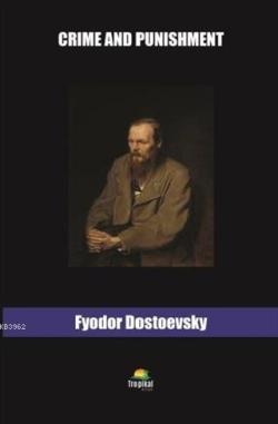 Crime and Punishmnet - Fyodor Mihayloviç Dostoyevski | Yeni ve İkinci 