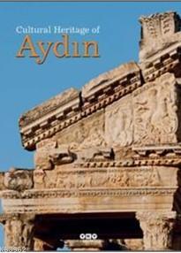 Cultural Heritage Of Aydın - Kolektif | Yeni ve İkinci El Ucuz Kitabın