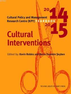 Cultural Policy And Management Yearbook 2014-2015 - Kolektif | Yeni ve