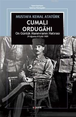 Cumalı Ordugahı - Mustafa Kemal Atatürk | Yeni ve İkinci El Ucuz Kitab