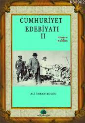 Cumhuriyet Dönemi Edebiyatı 2 - Ali İhsan Kolcu | Yeni ve İkinci El Uc
