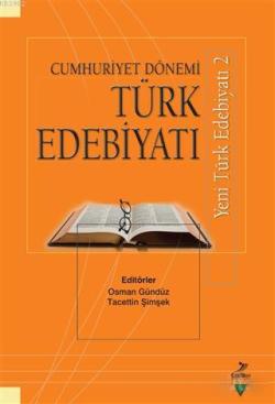 Cumhuriyet Dönemi Türk Edebiyatı - Osman Gündüz | Yeni ve İkinci El Uc