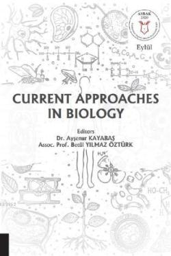Current Approaches in Biology - Ayşenur Kayabaş | Yeni ve İkinci El Uc