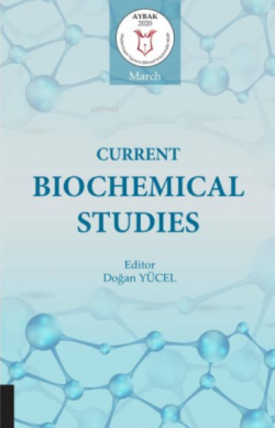 Current Biochemical Studies