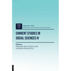 Current Studies in Social Sciences IV