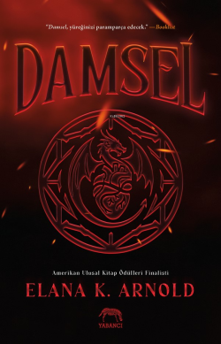 Damsel - Elana K. Arnold | Yeni ve İkinci El Ucuz Kitabın Adresi