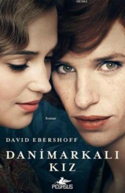 Danimarkalı Kız - David Ebershoff | Yeni ve İkinci El Ucuz Kitabın Adr