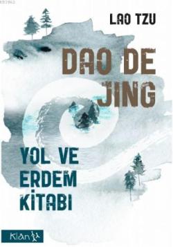 Dao De Jing - Lao Tzu | Yeni ve İkinci El Ucuz Kitabın Adresi