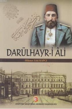 Darülhayr-i Ali - Hikmet Zeki Kapcı | Yeni ve İkinci El Ucuz Kitabın A