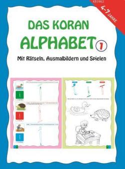 Das Koran Alphabet 1; Malbuch Mit Übungen (Bulmacalı Kuran Elifbası 1)