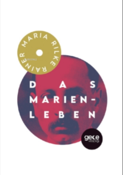 Das Marien - Leben - Rainer Maria Rilke | Yeni ve İkinci El Ucuz Kitab