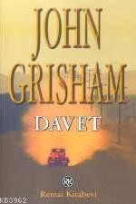 Davet - John Grisham | Yeni ve İkinci El Ucuz Kitabın Adresi