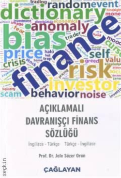 Açıklamalı Davranışçı Finans Sözlüğü - Jale Sözer Oran | Yeni ve İkinc
