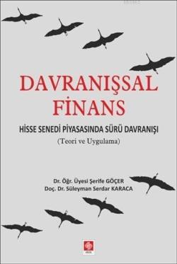 Davranışsal Finans - Süleyman Serdar Karaca | Yeni ve İkinci El Ucuz K