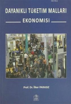 Dayanıklı Tüketim Malları Ekonomisi - | Yeni ve İkinci El Ucuz Kitabın