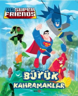 DC Süper Friends - Büyük Kahramanlar - Billy Wrecks | Yeni ve İkinci E