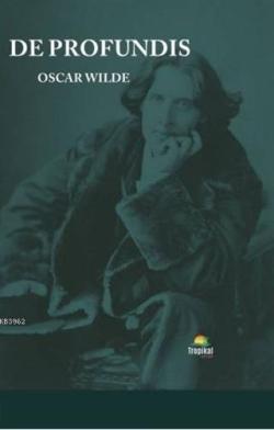 De Profundis - Oscar Wilde | Yeni ve İkinci El Ucuz Kitabın Adresi