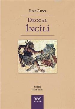 Deccal İncili - Fırat Caner | Yeni ve İkinci El Ucuz Kitabın Adresi