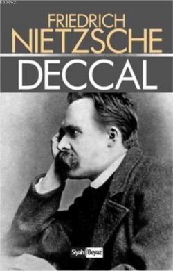 Deccal - Friedrich Wilhelm Nietzsche- | Yeni ve İkinci El Ucuz Kitabın