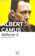 Defterler 2 - Albert Camus | Yeni ve İkinci El Ucuz Kitabın Adresi