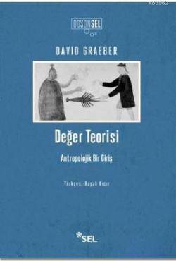 Değer Teorisi - David Graeber | Yeni ve İkinci El Ucuz Kitabın Adresi