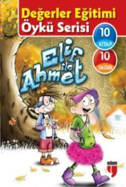 Değerler Eğitimi Öykü Serisi; Elif ile Ahmet (10 Kitap Set)