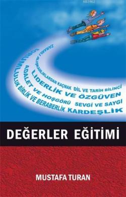 Değerler Eğitimi - Mustafa Turan- | Yeni ve İkinci El Ucuz Kitabın Adr